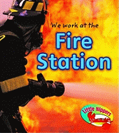 At the Fire Station