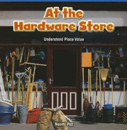At the Hardware Store: Understand Place Value