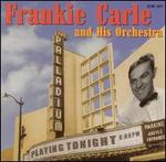 At the Hollywood Palladium - Frankie Carle and His Orchestra