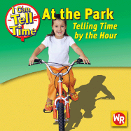 At the Park: Telling Time by the Hour