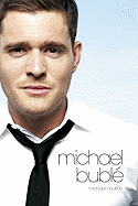 At This Moment: The Michael Buble Story