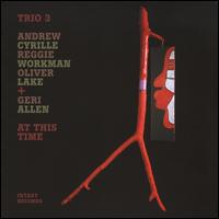 At This Time - Trio 3 & Geri Allen