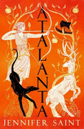 Atalanta: In a world of heroes, meet Greek mythology's fiercest heroine