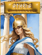 Athena: The Goddess of Wisdom, War, and Craft