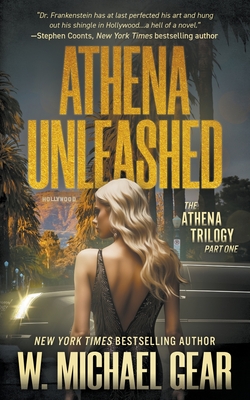 Athena Unleashed: A Science Thriller - Gear, W Michael