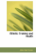 Athletic Training and Health