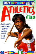 Athletics, Field: Pole Vault, Long Jump, Hammer, Javelin, and Lots, Lots More