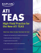 Ati Teas: High-Yield Practice for the New Ati Teas