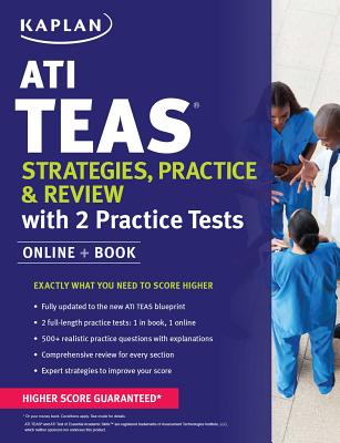 ATI Teas Strategies, Practice & Review with 2 Practice Tests: Online + Book - Kaplan Nursing