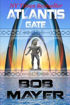 Atlantis Gate - Mayer, Bob