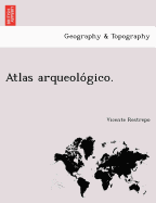 Atlas arqueologico.