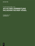 Atlas Der Verbreitung Palaearktischer Vgel. Lieferung 15