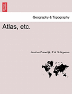 Atlas, Etc.