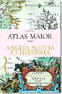 Atlas Maior - Anglia, Scotia Et Hibernia - Blaeu, Joan, and Van Der Krogt, Peter