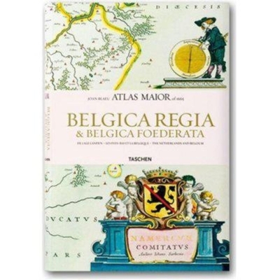 Atlas Maior - Hollandia Et Belgica - Blaeu, Joan, and Van Der Krogt, Peter, and Taschen, Benedikt (Editor)