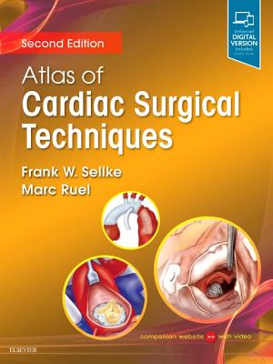 Atlas of Cardiac Surgical Techniques - Sellke, Frank W., MD, and Ruel, Marc