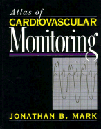 Atlas of Cardiovascular Monitoring