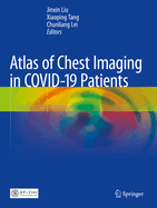 Atlas of Chest Imaging in Covid-19 Patients