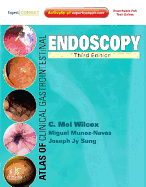Atlas of Clinical Gastrointestinal Edoscopy