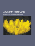 Atlas of Histology