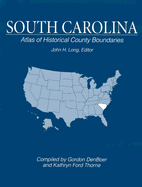 Atlas of Historical County Boundaries South Carolina