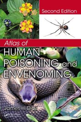 Atlas of Human Poisoning and Envenoming - Diaz, James H