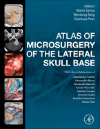 Atlas of Microsurgery of the Lateral Skull Base