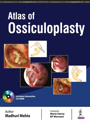 Atlas of Ossiculoplasty - Mehta, Madhuri