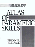 Atlas of Paramedic Skills