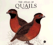 Atlas of Quails - Alerton, David, and Alderton, David