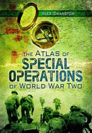 Atlas of Special Operations of World War Two