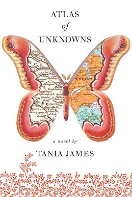 Atlas of Unknowns - James, Tania