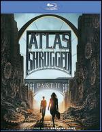 Atlas Shrugged Part II [Blu-ray] - John Putch