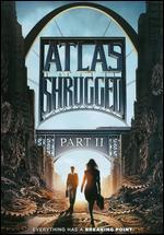 Atlas Shrugged Part II