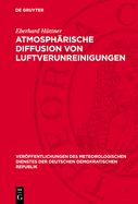 Atmosphrische Diffusion Von Luftverunreinigungen