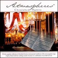 Atmospheres: Cherished Hymns - Various Artists