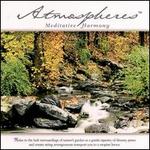 Atmospheres: Meditative Harmony