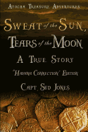 Atocha Treasure Adventures: Sweat of the Sun, Tears of the Moon: Havana Connection Edition
