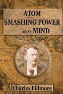 Atom: Smashing Power of The Mind