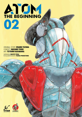 Atom: The Beginning Vol. 2 - Tezuka, Osamu
