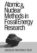 Atomic and Nuclear Methods in Fossil Energy Research