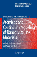 Atomistic and Continuum Modeling of Nanocrystalline Materials: Deformation Mechanisms and Scale Transition