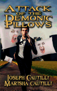 Attack of the Demonic Pillows: A Soft Horror New Cyber City Tale