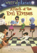 Attack of the Evil Elvises - Greenburg, Dan