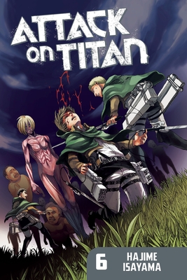 Attack on Titan 6 - Isayama, Hajime