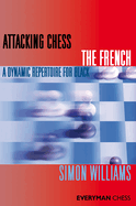 Attacking Chess the French
