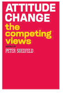 Attitude Change: The Competing Views