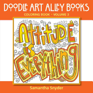 Attitude Is Everything: Coloring Book
