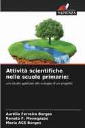 Attivit? scientifiche nelle scuole primarie