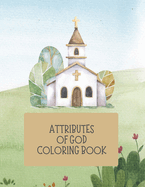 Attributes of God Coloring Book